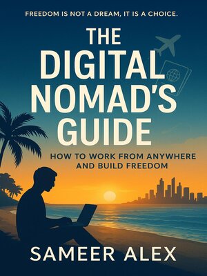 cover image of The Digital Nomad's Guide